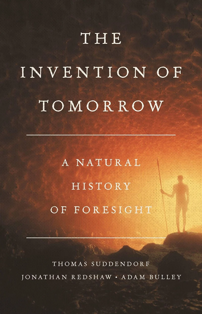 The Invention of Tomorrow: A Natural History Foresight