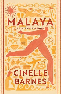 Malaya: Essays on Freedom