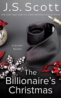 The Billionaire's Christmas: A Sinclair Novella
