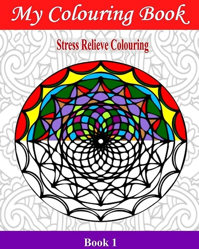 My Colouring Book: Stress Relieve Colouring 1