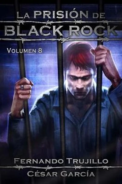 La prisión de Black Rock, Volumen 8