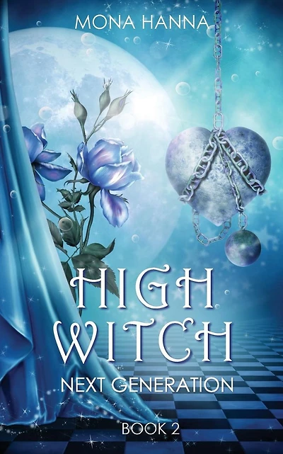 High Witch Next Generation (Generations Book 1)