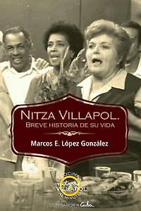 Nitza Villapol: Breve historia de su vida: Con sabor a Cuba