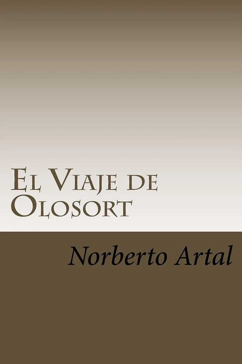 El Viaje de Olosort