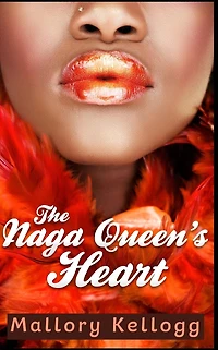 The Naga Queen's Heart