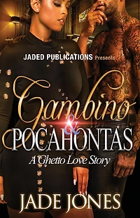 Gambino and Pocahontas: A Ghetto Love Story