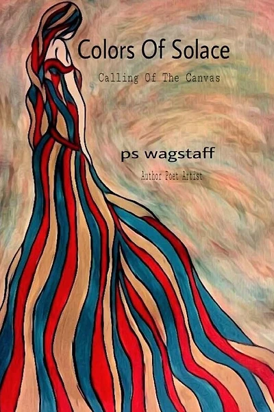 Colors Of Solace: Calling Of The Canvas