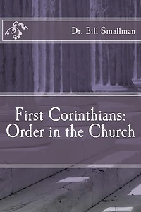 First Corinthians: Order in the Church