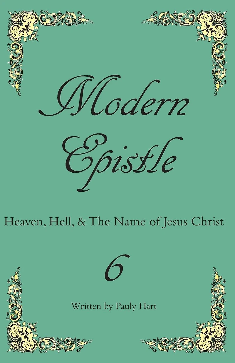 Modern Epistle 6: The Sixth Letter of Pauly to the Americas