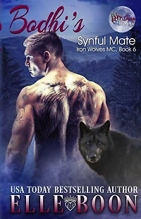 Bodhi's Synful Mate (Iron Wolves MC, #6)