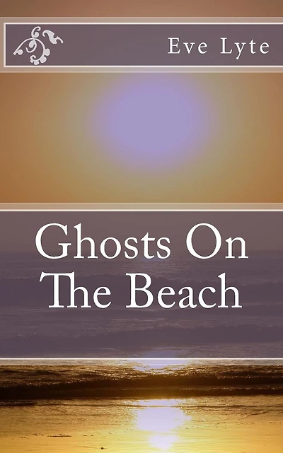 Ghosts On The Beach