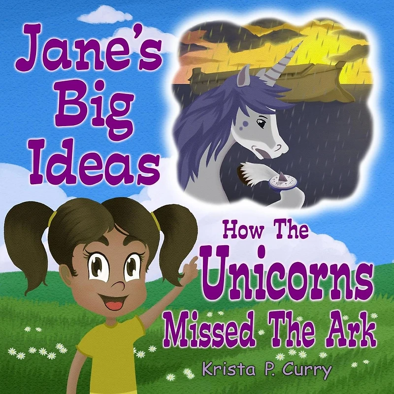 Jane's Big Ideas: How the Unicorns Missed the Ark
