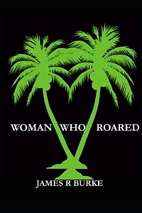 Woman Who Roared