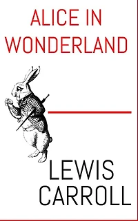 Alice In Wonderland: The Aston & James Collection
