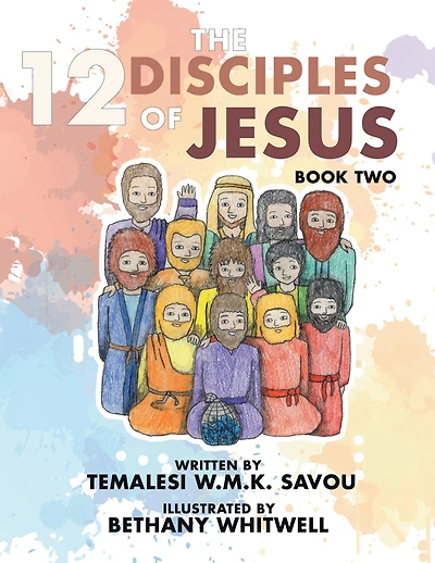 The 12 Disciples of Jesus: Book Two