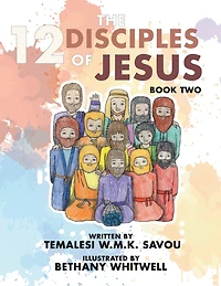The 12 Disciples of Jesus: Book Two