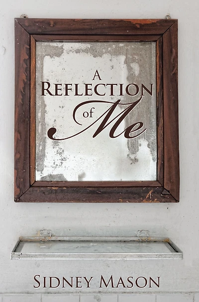 A Reflection of Me