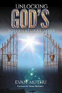 Unlocking God's Supernatural Zone: The Atmosphere of Faith for Miracles