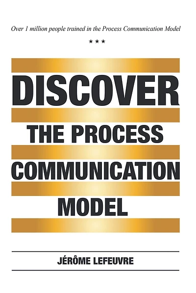 Discover the Process Communication Model