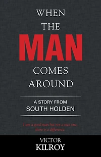 When the Man Comes Around: A Story from South Holden