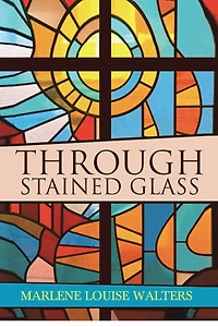 Through Stained Glass
