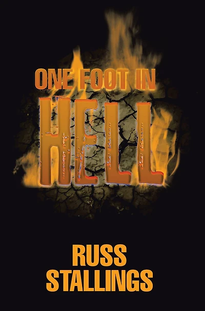 One Foot in Hell