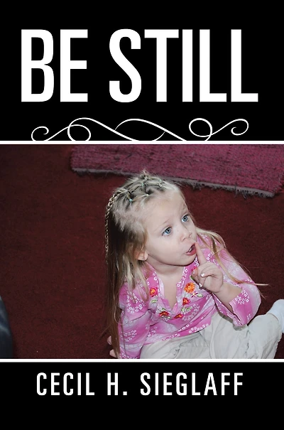 Be Still