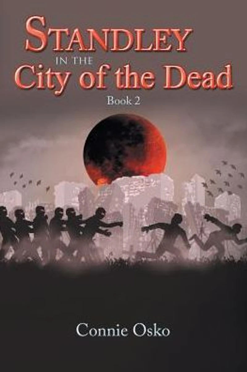 Standley the City of Dead: Book 2