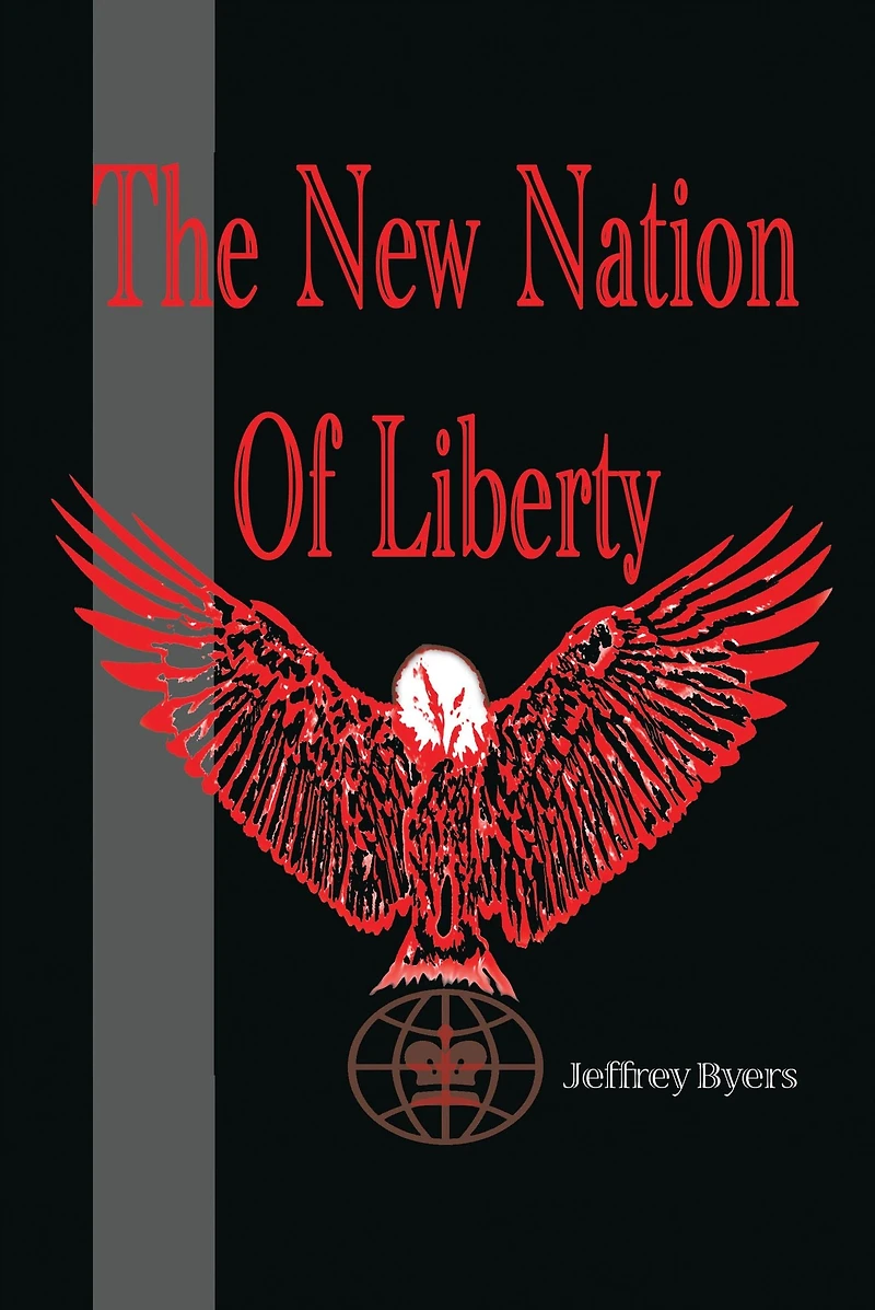 The New Nation of Liberty