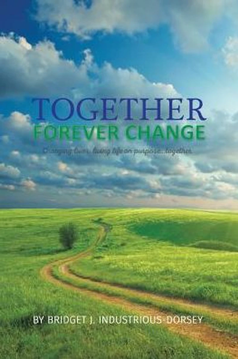 Together Forever Change