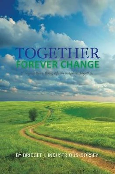 Together Forever Change