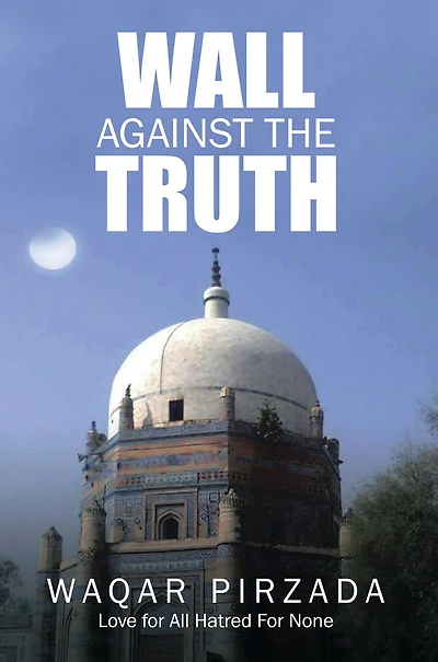 Wall Against the Truth