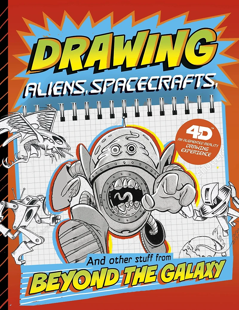 Drawing Aliens, Spacecraft, and Other Stuff Beyond the Galaxy: 4D An Augmented Reading Drawing Experience