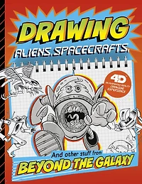 Drawing Aliens, Spacecraft, and Other Stuff Beyond the Galaxy: 4D An Augmented Reading Drawing Experience