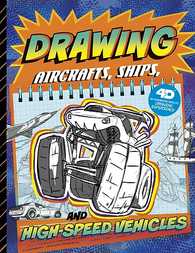 Drawing Aircraft, Ships, and High-Speed Vehicles: 4D An Augmented Reading Drawing Experience