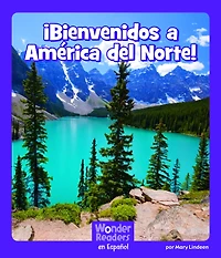 ¡Bienvenidos a América del Norte!