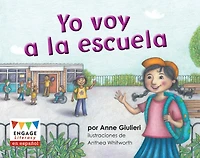 Yo voy a la escuela