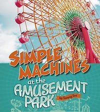Simple Machines at the Amusement Park