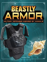 Beastly Armor: Military Defenses Inspired by Animals