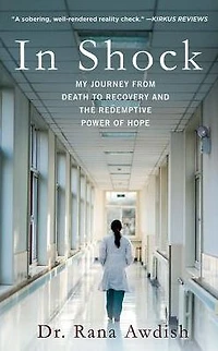 Shock: My Journey from Death to Recovery and the Redemptive Power of Hope