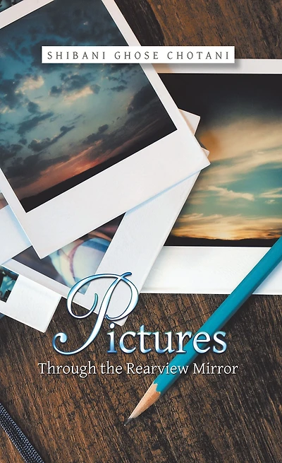 Pictures Through the Rearview Mirror