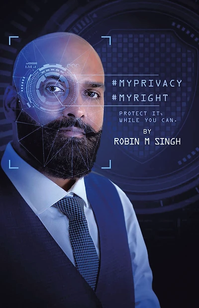 #Myprivacy #Myright: Protect It While You Can
