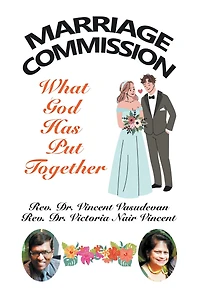 Marriage Commission: What God Has Put Together
