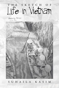 The Sketch of Life in Vietnam