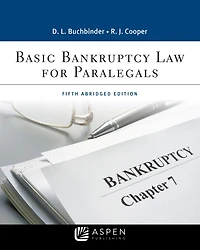 Basic Bankruptcy Law for Paralegals: Abridged