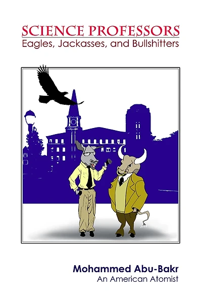 Science Professors: Eagles, Jackasses, And Bullshitters