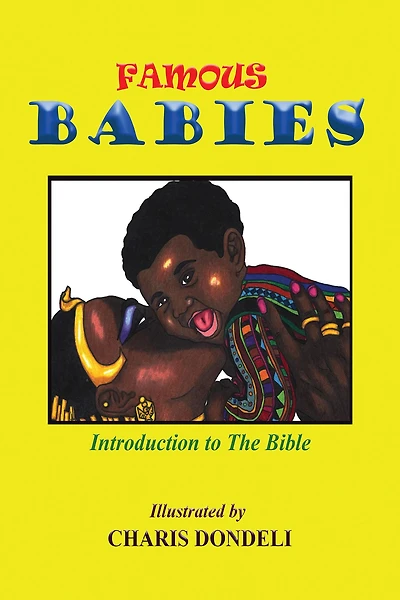 Famous Babies: Introduction to the Bible