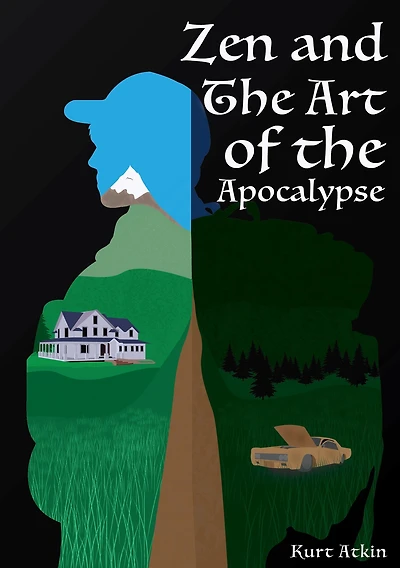 Zen and the Art of the Apocalypse: Parts 1 & 2