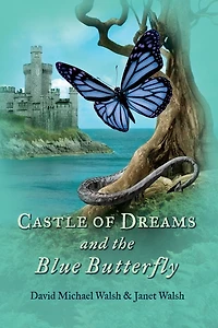 Castle of Dreams and the Blue Butterfly