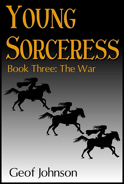 Young Sorceress Book 3: The War